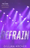 Refrain synopsis, comments
