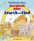 The Berenstain Bears Storybook Bible Search and Find synopsis, comments