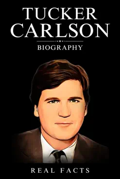 tucker carlson biography book cover image