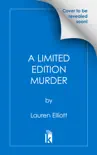 A Limited Edition Murder synopsis, comments