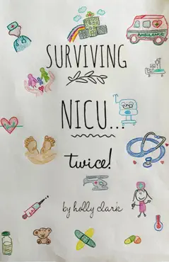 surviving nicu...twice book cover image