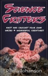 Science Critters book summary, reviews and download