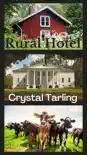 Rural Hotel synopsis, comments