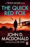 The Quick Red Fox sinopsis y comentarios