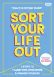 SORT YOUR LIFE OUT synopsis, comments