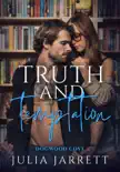Truth and Temptation synopsis, comments