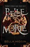 Belle Morte synopsis, comments