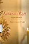 American Pope synopsis, comments