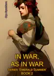 Book 2. In War, as in War synopsis, comments