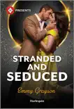 Stranded and Seduced synopsis, comments