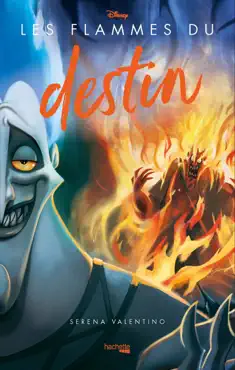 villains disney - les flammes du destin book cover image