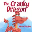 The Cranky Dragon synopsis, comments