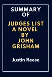 Summary of The Judges List a novel by John Grisham synopsis, comments