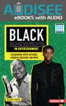 Black Achievements in Entertainment synopsis, comments