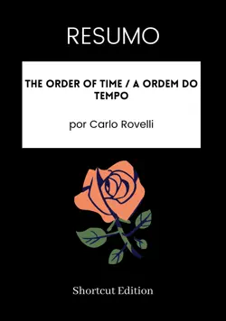 resumo - the order of time / a ordem do tempo por carlo rovelli imagen de la portada del libro