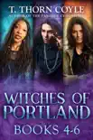 The Witches of Portland Books 4-6 synopsis, comments