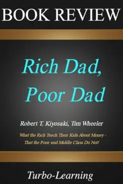 insights on robert kiyosaki's rich dad, poor dad book cover image