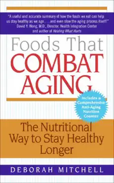 foods that combat aging book cover image