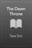 The Dawn Throne sinopsis y comentarios