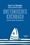 Bretonisches Kochbuch sinopsis y comentarios