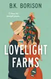 Lovelight Farms synopsis, comments