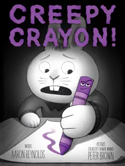 creepy crayon! book cover image