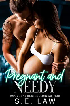 pregnant and needy book cover image