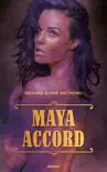 Maya Accord synopsis, comments