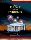 The Eagle and the Phoenix synopsis, comments