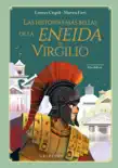 Las historias más bellas de la Eneida de Virgilio sinopsis y comentarios