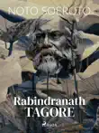 Rabindranath Tagore synopsis, comments