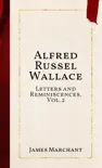 Alfred Russel Wallace synopsis, comments