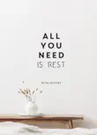 All You Need is Rest sinopsis y comentarios