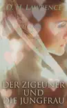 Der Zigeuner und die Jungfrau synopsis, comments