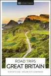 DK Eyewitness Road Trips Great Britain synopsis, comments