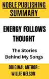 Energy Follows Thought by Willie Nelson synopsis, comments