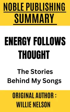 energy follows thought by willie nelson book cover image