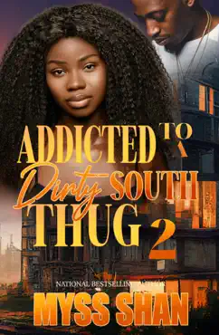 addicted to a dirty south thug 2 book cover image