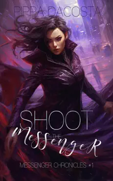 shoot the messenger book cover image