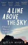 A Line Above the Sky synopsis, comments
