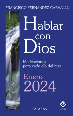 hablar con dios - enero 2024 imagen de la portada del libro