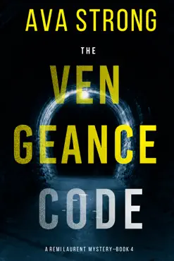 the vengeance code (a remi laurent fbi suspense thriller—book 4) book cover image