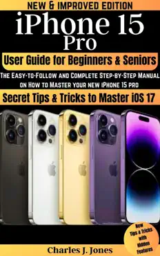 iphone 15 pro user guide for beginners and seniors book cover image