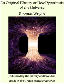 an original theory or new hypothesis of the universe book cover image