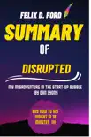 Summary of Disrupted synopsis, comments