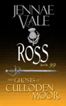 Ross-Book 39 The Ghosts of Culloden Moor synopsis, comments