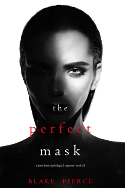 the perfect mask (a jessie hunt psychological suspense thriller—book twenty-four) book cover image