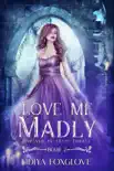 Love Me Madly synopsis, comments