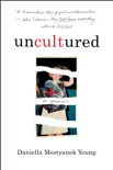 Uncultured book summary, reviews and download