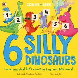 6 silly dinosaurs book cover image